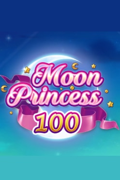 Moon Princess 100